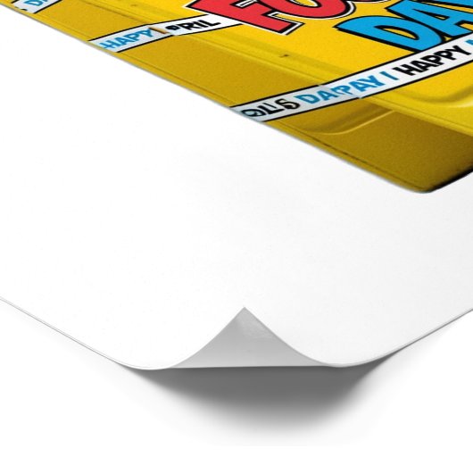 エイプリルフールの日の黄色いプラスチックの看板 ポスター (角)