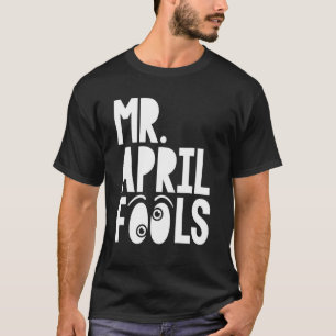 エイプリルフールズ4月1日の悪間抜けふざけ Tシャツ