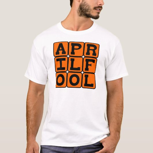 エイプリル・フール Tシャツ (正面)
