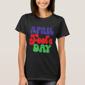 エイプリル・フール Tシャツ