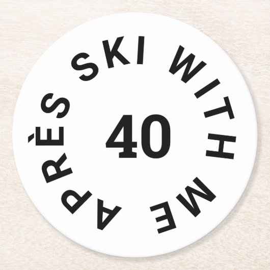 エイペーススキーと私40スキーテーマ40歳の誕生日パーティー ラウンドペーパーコースター (正面)