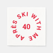 エイペーススキーと私40赤40歳の誕生日パーティー スタンダードカクテルナプキン (正面)