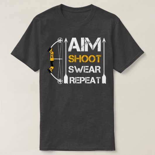 エイムシュート誓い繰り返しアーチェリーギフト趣味 Tシャツ (デザイン正面)