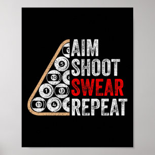 エイムシュートSwear Repeatビリヤードおもしろいプールプレーヤー ポスター