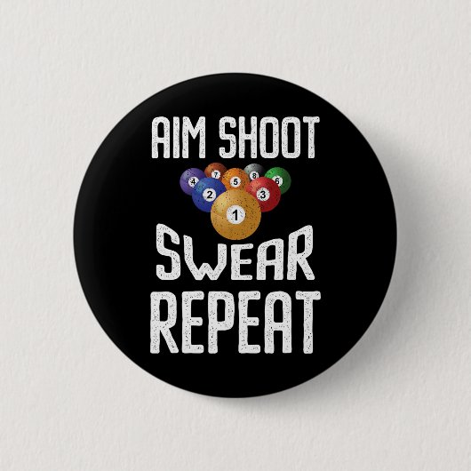 エイムシュートSwear Repeatビリヤードおもしろい選手プール 缶バッジ (正面)