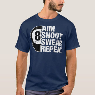 エイムシュートSwear Repeat 8ボールプールビリヤード Tシャツ