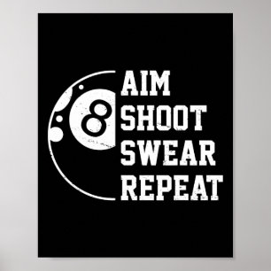 エイムシュートSwear Repeat Poolビリヤード・スヌーカーチョーク ポスター
