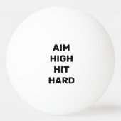 エイムハイヒット懸命やる気を起こさせる引用文 卓球ボール (正面)
