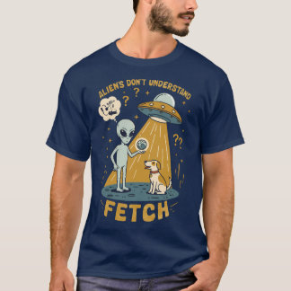 エイリアンがフェッチを理解しなおもしろいい – UFO & Dog Tシャツ