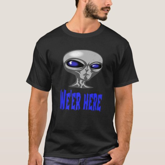エイリアンのルート部分から宇宙または地下我々' Tシャツ (正面)