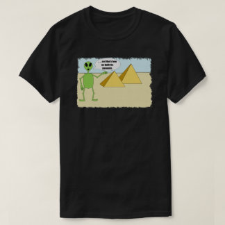 エイリアンはピラミッドを建設 Tシャツ