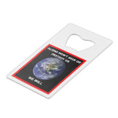 エイリアンは救我々を滅ぼさない。我々は クレジットカード栓抜き (裏面アングル)