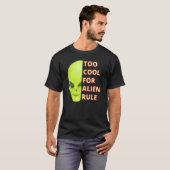 エイリアンクールルールに対して Tシャツ (正面フル)
