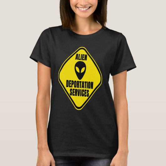 エイリアン国外追放サービスUFO道路標識ユーモア Tシャツ (正面)