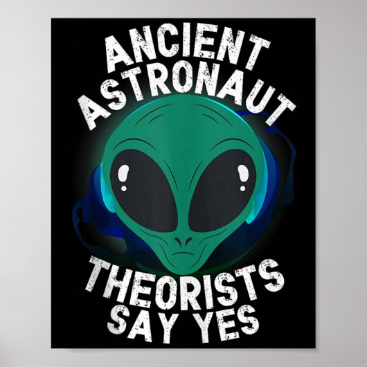 エイリアン長古代の宇宙飛行士の快適Yesアリ ポスター (正面)