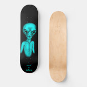 エイリアン、私はしたい信じ スケートボード (正面)