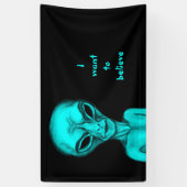 エイリアン、私はしたい信じ 横断幕 (縦)