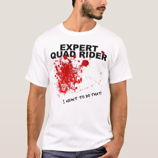 エキスパートおもしろい血クワッドATV Tシャツ