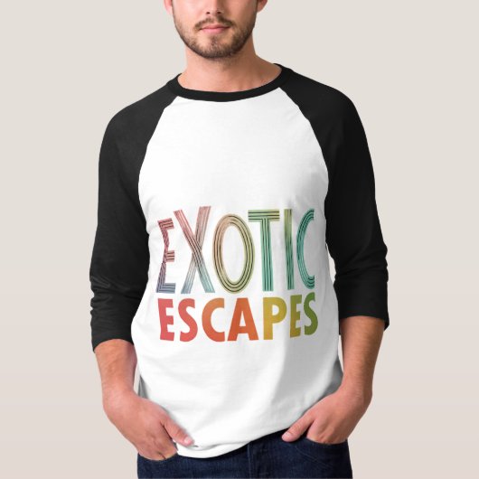 エキゾチックな脱出 Tシャツ (正面)