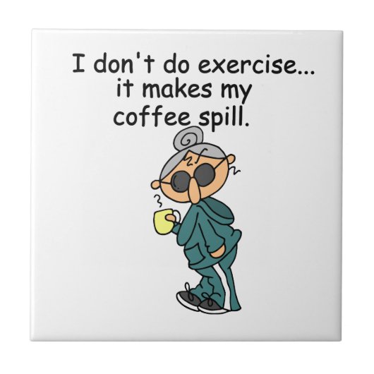 エクササイズしない別の理由 タイル (正面)