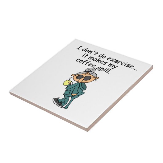 エクササイズしない別の理由 タイル (側面)