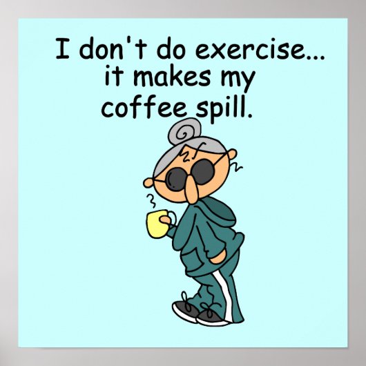 エクササイズしない別の理由 ポスター (正面)