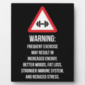 エクササイズのメリット警告 – の – トレーニングやる気を起こさせる フォトプラーク (正面)