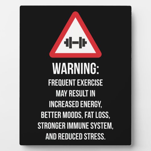 エクササイズのメリット警告 – の – トレーニングやる気を起こさせる フォトプラーク (正面)
