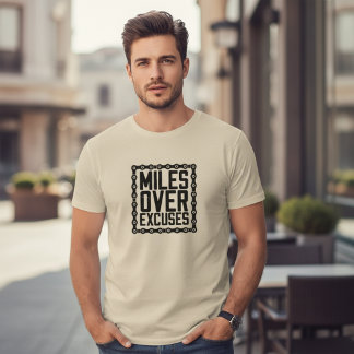 エクササイズのモチベーション: 言い訳より距離を Tシャツ