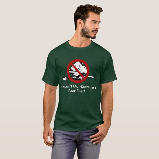 エクササイズ悪いダイエットできません Tシャツ (正面フル)