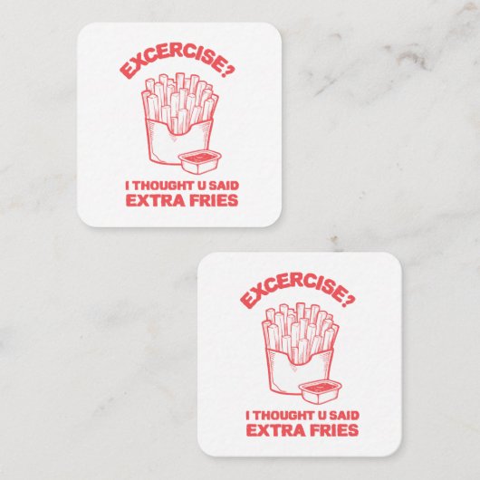 エクササイズ私は考え余分なフライを言った – フライス愛 スクエア名刺 (正面/裏面)