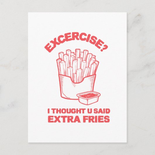 エクササイズ私は考え余分なフライを言った – フライス愛 ポストカード (正面)