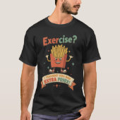 エクササイズ私考えは余分なフライスジムとおもしろい言った Tシャツ (正面)
