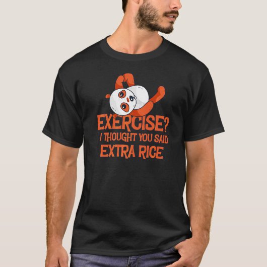 エクササイズ私考えは余分な米パンダの愛を言った Tシャツ (正面)