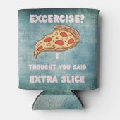 エクササイズ私考えは、余分なスライスのピザパン言った 缶クーラー (正面)