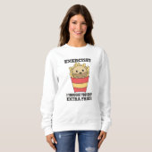 エクササイズ私考えはFries Otterとおもしろい言った スウェットシャツ (正面フル)