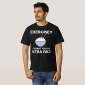 エクササイズ考えお前余分な米だ Tシャツ (正面フル)
