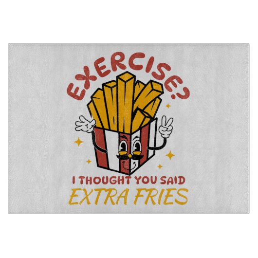 エクササイズ考えはExtra Fries カッティングボード (正面)