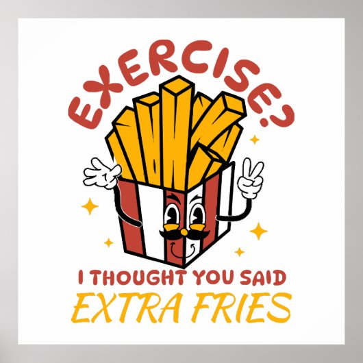 エクササイズ考えはExtra Fries ポスター (正面)