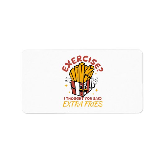 エクササイズ考えはExtra Fries ラベル (正面)