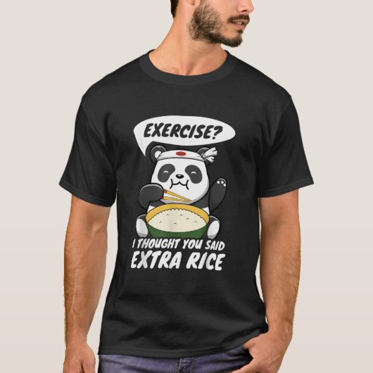 エクササイズ 思ったのに 余ったお米 パンダ Tシャツ (正面)