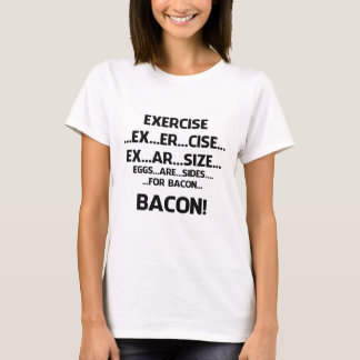 エクササイズ。.BACON Tシャツ