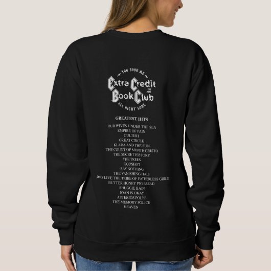 エクストラクレジットブッククラブ素晴らしがスワートシャツをヒット スウェットシャツ (裏面)