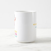 エクストラクールー素晴らしガールダウン症候群認識度 コーヒーマグカップ (中央)