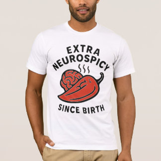 エクストラ・ニューロスパイシー・マインド Tシャツ