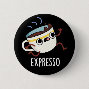 エクスプレおもしろいスランニングソのコーヒープンダークBG 缶バッジ