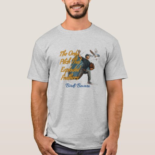 エクスプローデッド・フェザーズ、面白い野球デザイン  Tシャツ (正面)