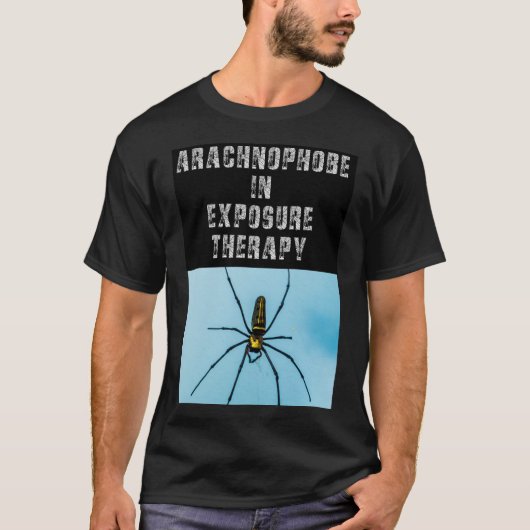 エクスポージャー・セラピーのクモ恐怖症の人 Tシャツ (正面)