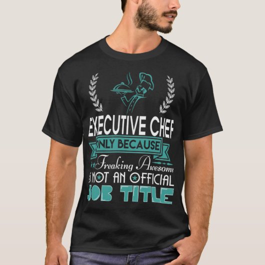 エグゼクティブシェフのデザートaaa tシャツ (正面)
