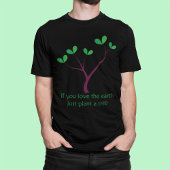 エコスローガンのある緑の木 - エコな緑の木 Tシャツ